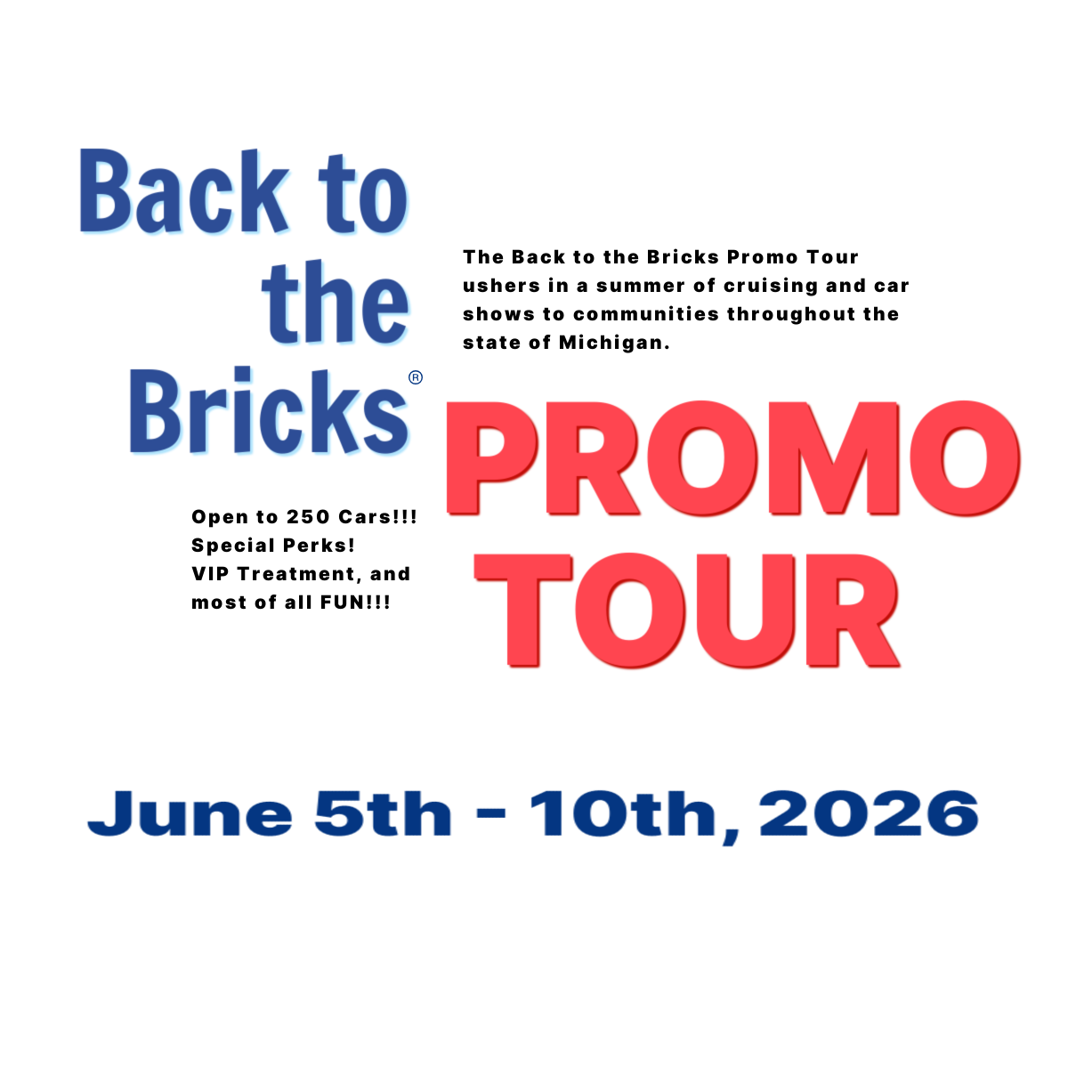 Promotional flyer for the Back to the Bricks 2026 Promo Tour event.