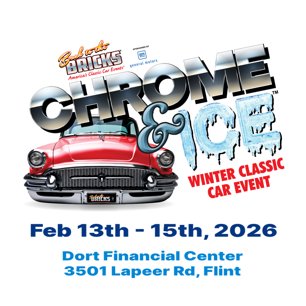 Logo for the 2026 Chrome & Ice Winter Classic Car Event in Flint, MI.